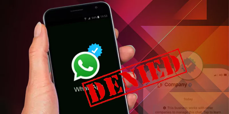 WhatsApp Verification Request is Denied