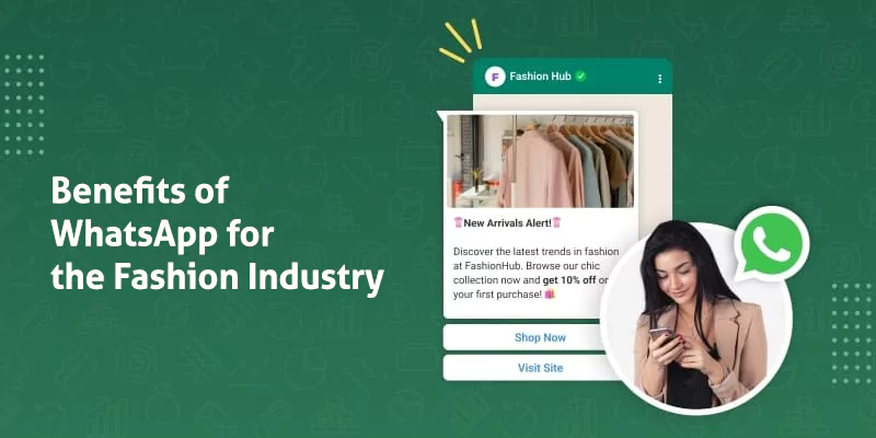 Benefits Of WhatsApp For The Fashion Industry
